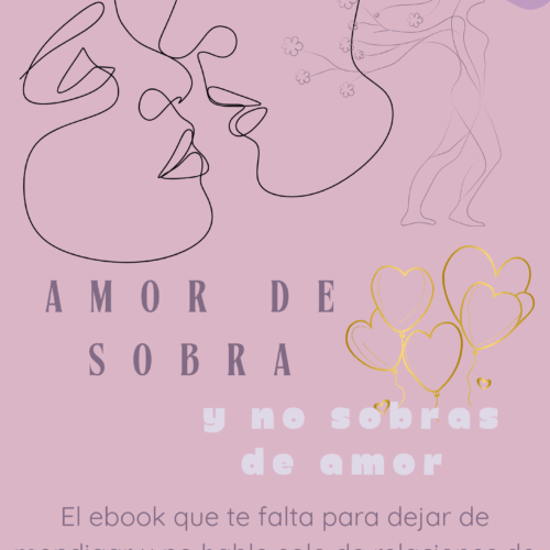 Amor de Sobra y no sobras de amor